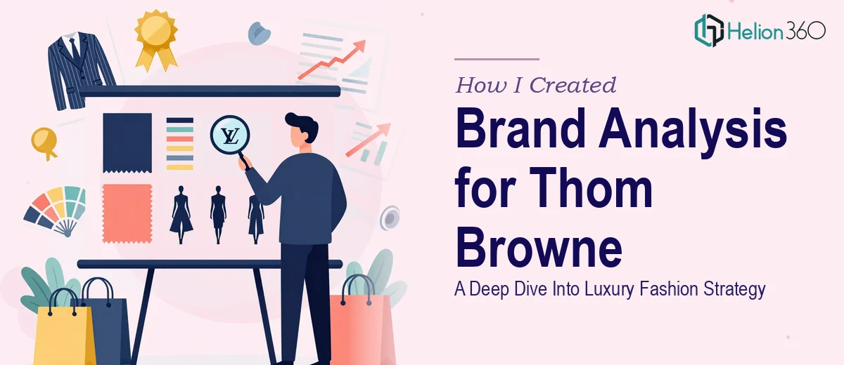 How I Created a Comprehensive Brand Analysis Presentation for Thom Browne: A Deep Dive Into Luxury Fashion Strategy