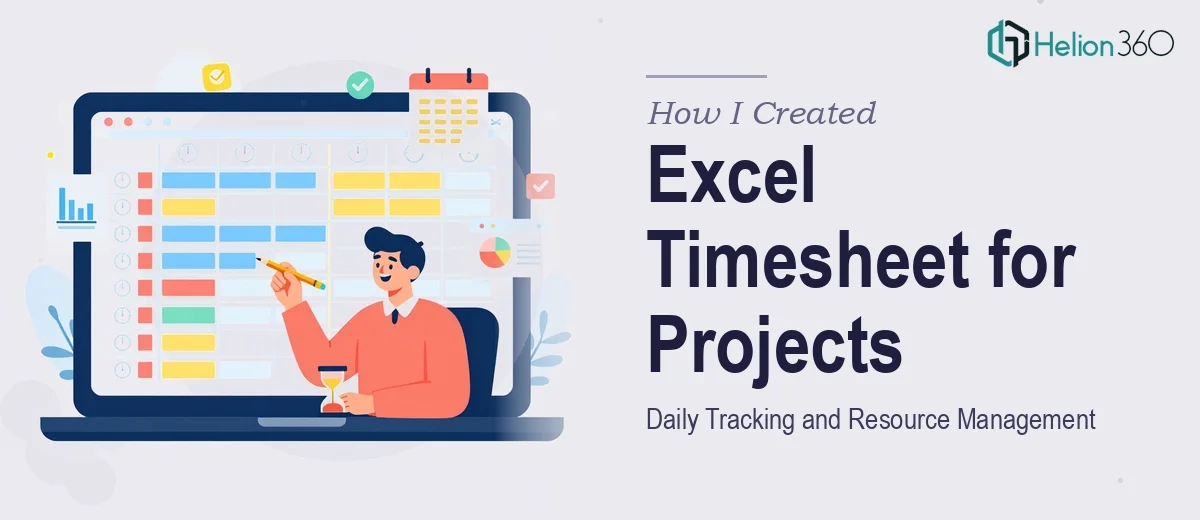 How I Created a Comprehensive Excel Timesheet for Daily Project Tracking and Resource Management