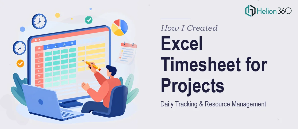 How I Created a Comprehensive Excel Timesheet for Daily Project Tracking and Resource Management