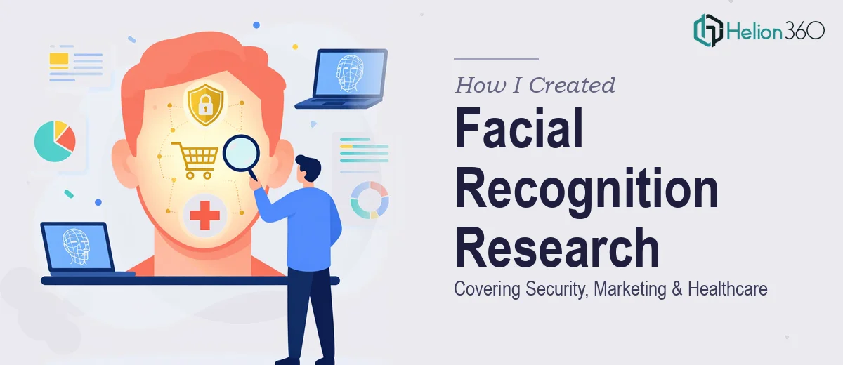 How I Created a Comprehensive Facial Recognition Research Presentation Covering Security, Marketing, and Healthcare Applications