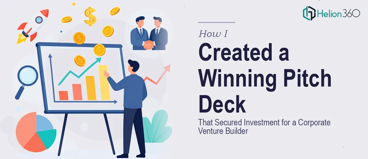 How I Created a Data-Driven Presentation That Secured Investment for a Corporate Venture Builder