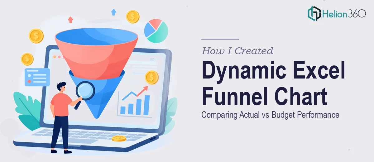 How I Created a Dynamic Excel Funnel Chart Comparing Actual vs Budget Performance