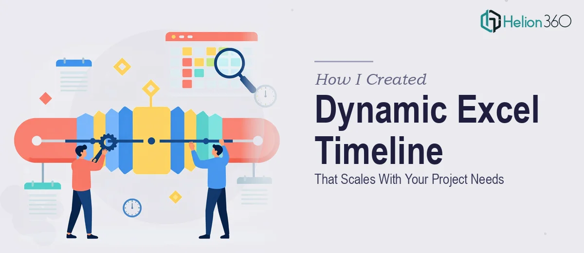 How I Created a Dynamic Excel Timeline That Scales With Your Project Needs