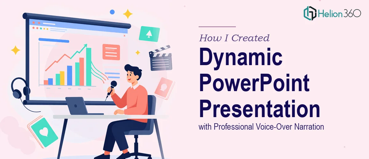 How I Created a Dynamic PowerPoint Presentation with Professional Voice-Over Narration