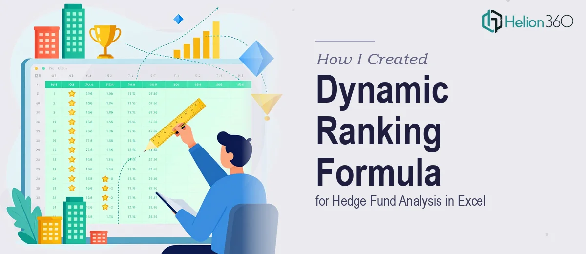 How I Created a Dynamic Ranking Formula System for Hedge Fund Analysis in Excel