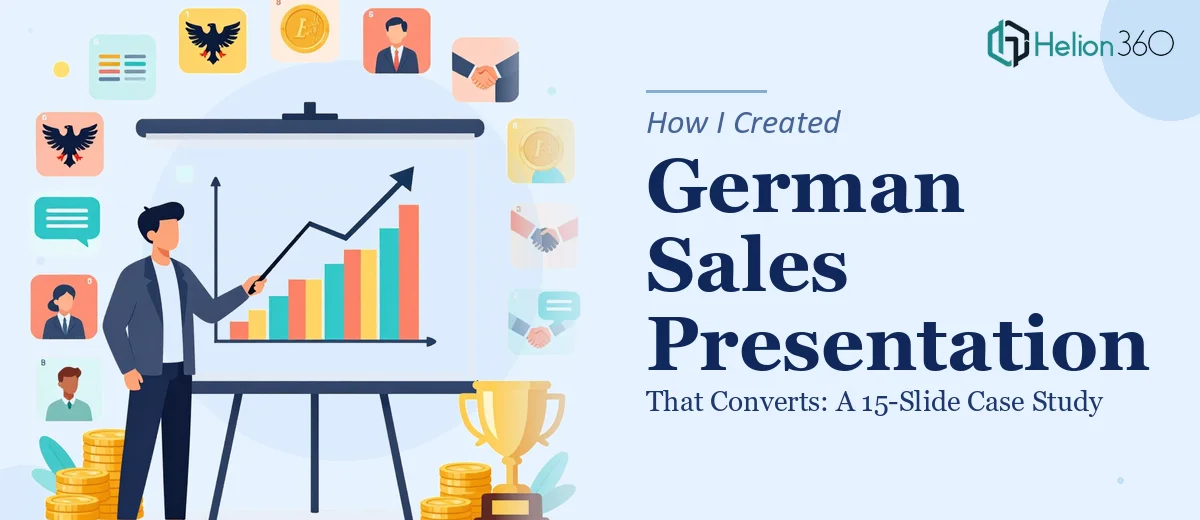 How I Created a German Sales Presentation That Converts: A 15-Slide Case Study