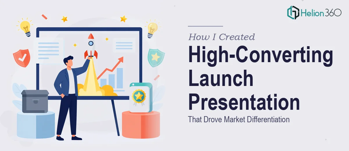 How I Created a High-Converting Product Launch Presentation That Drove Market Differentiation