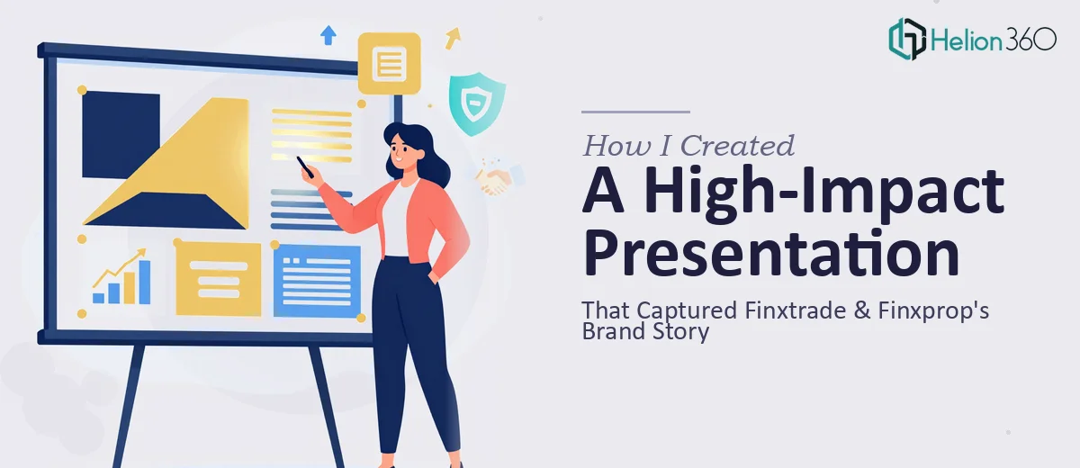 How I Created a High-Impact Presentation That Captured Finxtrade & Finxprop's Brand Story