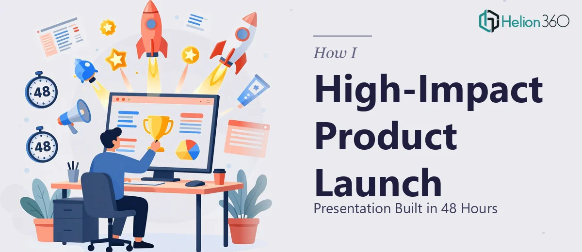 How I Created a High-Impact Product Launch Presentation in 48 Hours