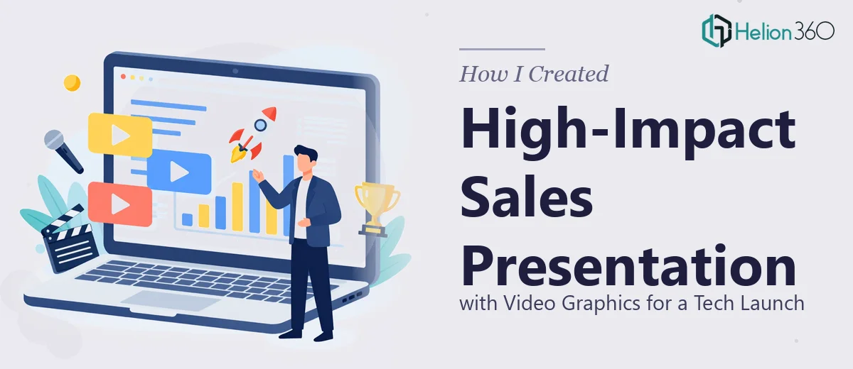 How I Created a High-Impact Sales Presentation with Video Graphics for a Tech Launch