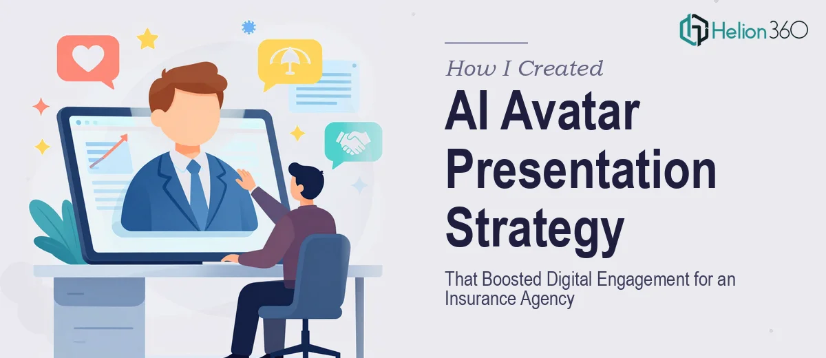 How I Created an AI Avatar Presentation Strategy That Boosted Digital Engagement for an Insurance Agency