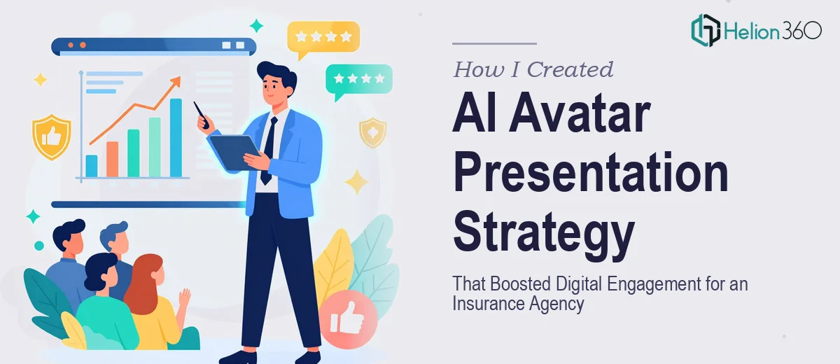 How I Created an AI Avatar Presentation Strategy That Boosted Digital Engagement for an Insurance Agency