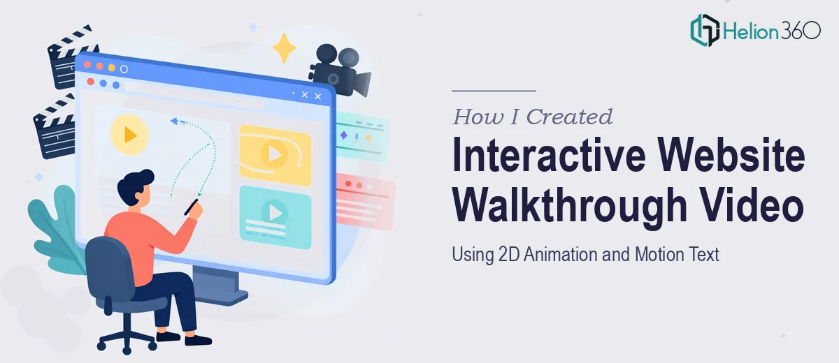 How I Created an Interactive Website Walkthrough Video Using 2D Animation and Motion Text