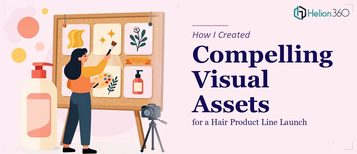 How I Created Compelling Visual Assets for a Hair Product Line Launch