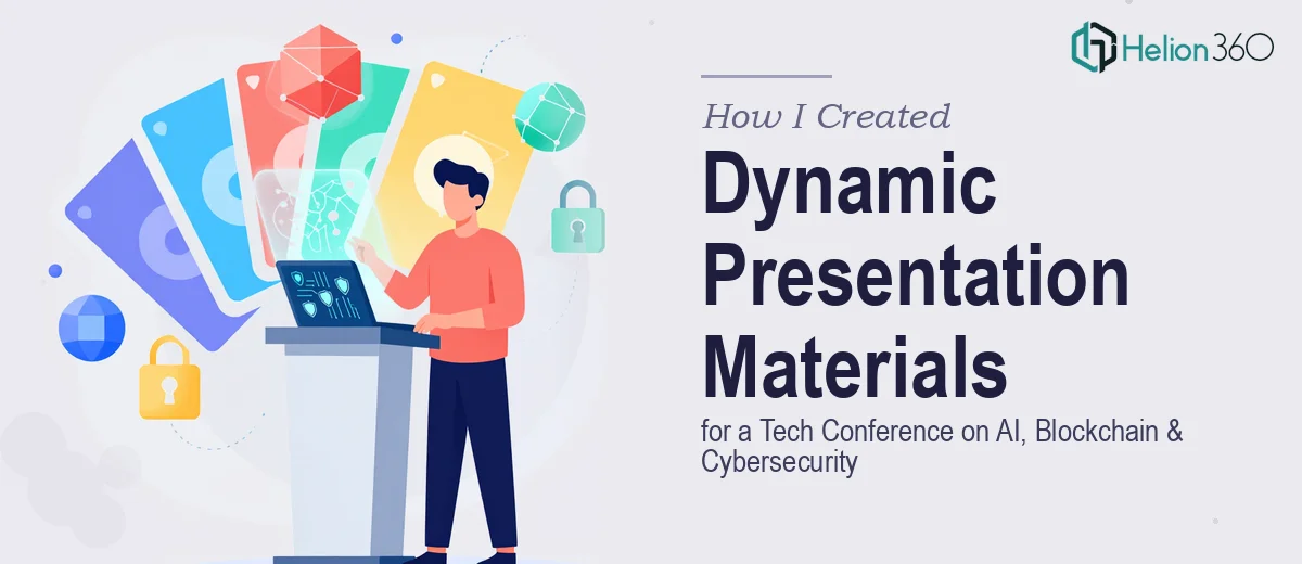 How I Created Dynamic Presentation Materials for a Tech Conference on AI, Blockchain, and Cybersecurity
