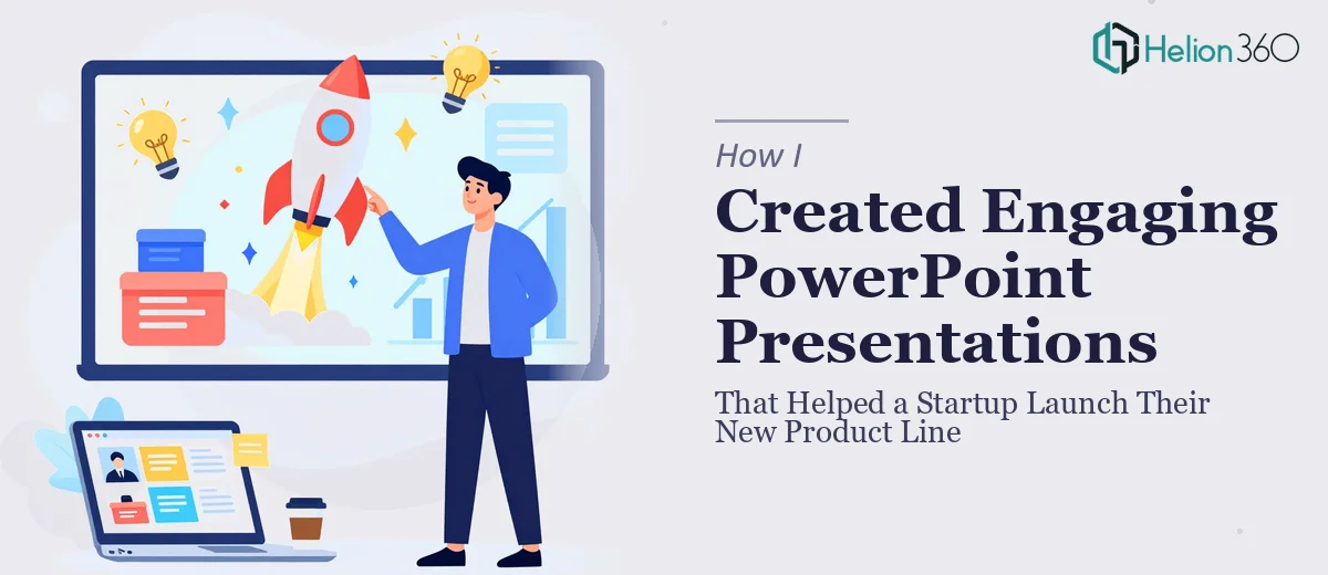 How I Created Engaging PowerPoint Presentations That Helped a Startup Launch Their New Product Line