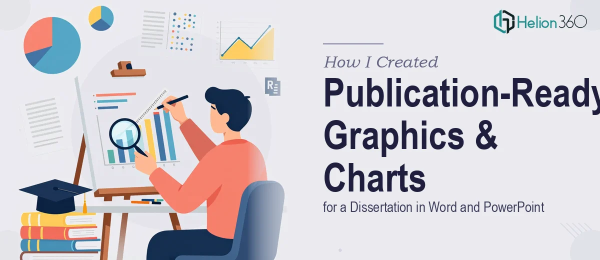 How I Created Publication-Ready Graphics and Charts for a Dissertation in Word and PowerPoint