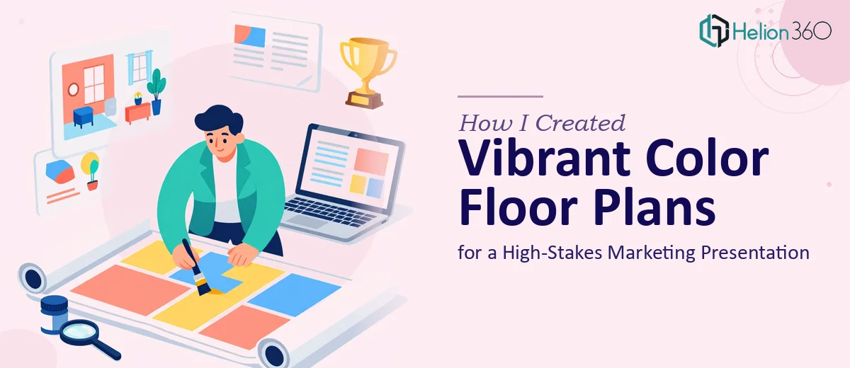 How I Created Vibrant Color Floor Plans for a High-Stakes Marketing Presentation