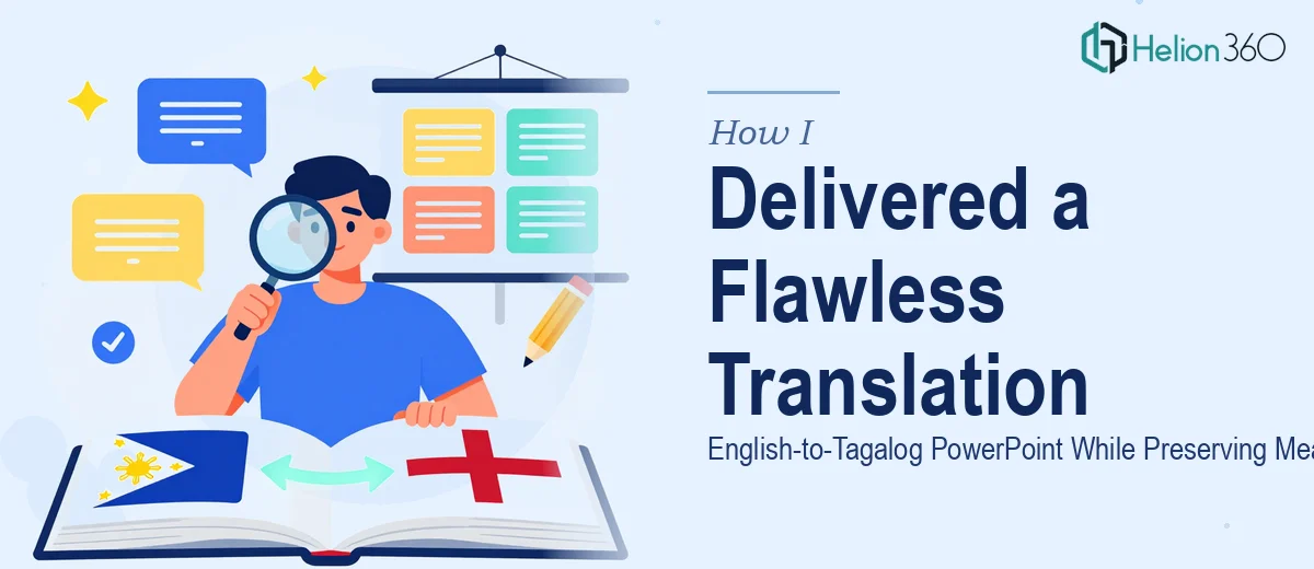 How I Delivered a Professional English-to-Tagalog PowerPoint Translation While Preserving Meaning and Structure