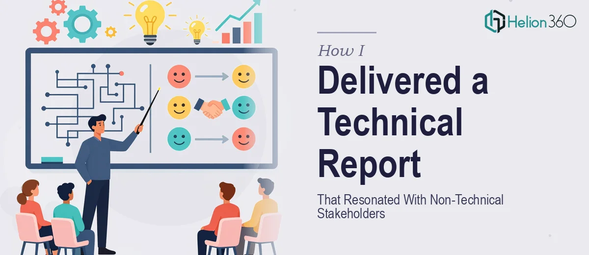 How I Delivered a Technical Partnership Report That Resonated With Non-Technical Stakeholders