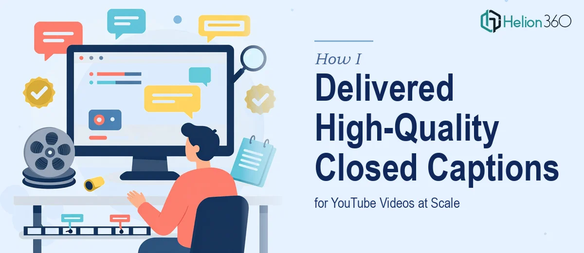 How I Delivered High-Quality Closed Captions for YouTube Videos at Scale