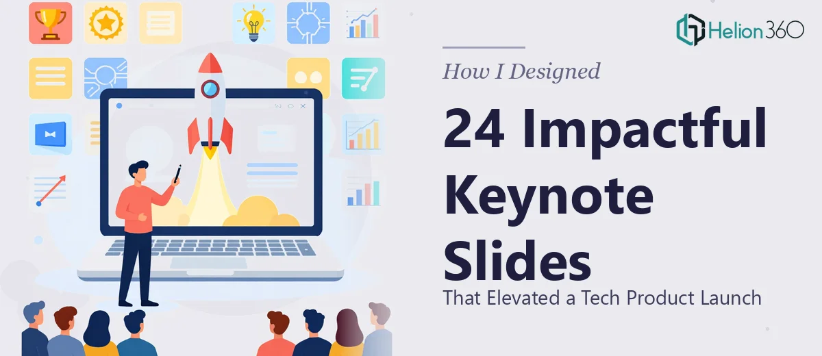 How I Designed 24 Impactful Keynote Slides That Elevated a Tech Product Launch