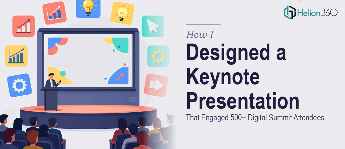 How I Designed a 10-Slide Keynote Presentation That Engaged 500+ Digital Summit Attendees