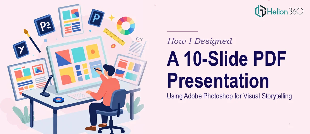 How I Designed a 10-Slide PDF Presentation Using Adobe Photoshop: A Step-by-Step Approach to Visual Storytelling