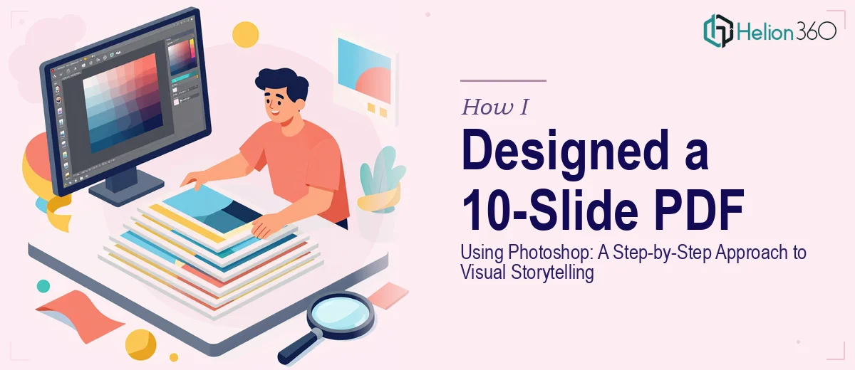 How I Designed a 10-Slide PDF Presentation Using Adobe Photoshop: A Step-by-Step Approach to Visual Storytelling