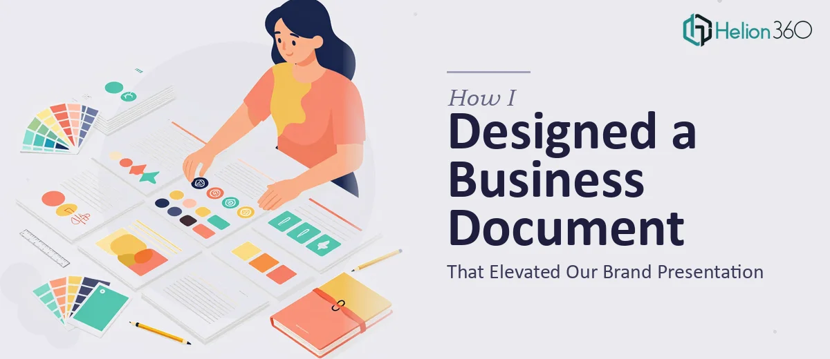 How I Designed a 16-Page Business Document That Elevated Our Brand Presentation