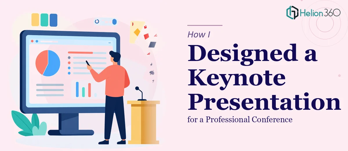 How I Designed a 25-Slide Keynote Presentation for a Professional Conference