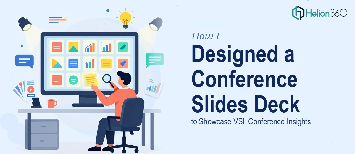 How I Designed a 30-Slide Google Slides Presentation to Showcase VSL Conference Insights