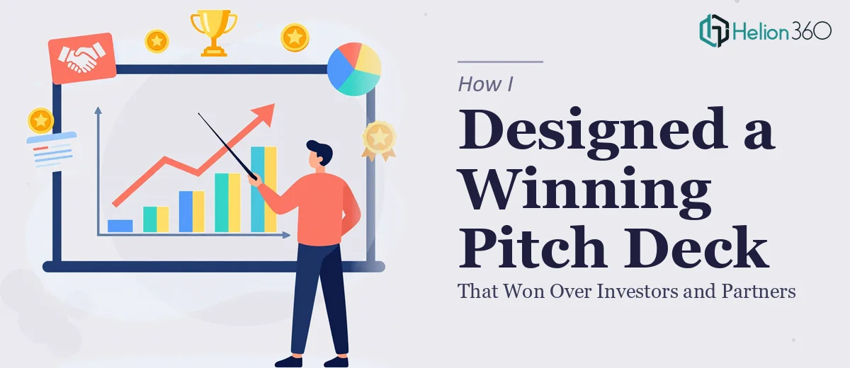 How I Designed a 30-Slide PowerPoint Presentation That Won Over Investors and Partners