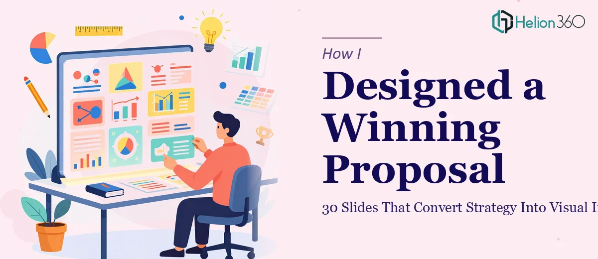 How I Designed a 30-Slide PowerPoint Proposal That Converts Strategy Into Visual Impact