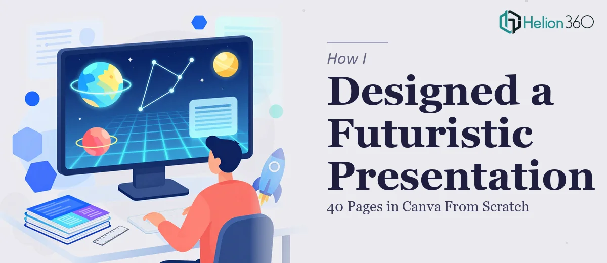 How I Designed a 40-Page Futuristic Presentation in Canva From Scratch