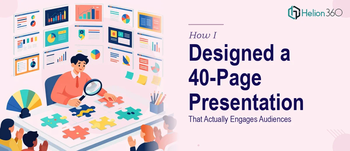 How I Designed a 40-Page PowerPoint Presentation That Actually Engages Audiences