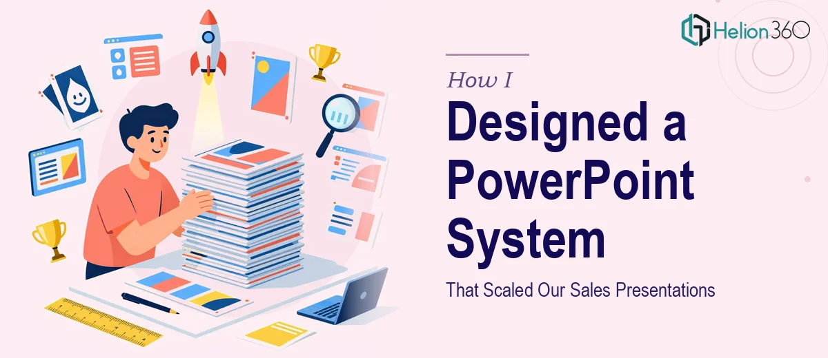 How I Designed a 40-Slide PowerPoint Template System That Scaled Our Sales Presentations