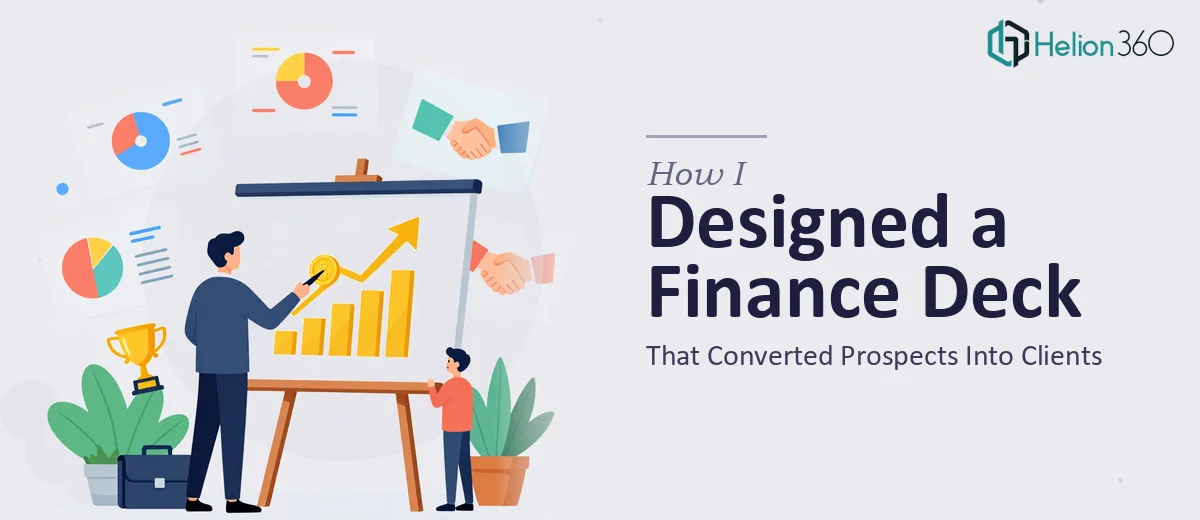 How I Designed a 5-Slide Finance Services Presentation That Converted Prospects Into Clients