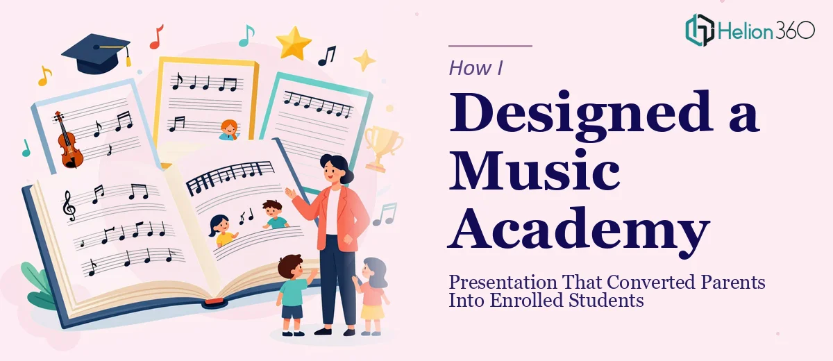 How I Designed a 6-Page Music Academy Presentation That Converted Parents Into Enrolled Students