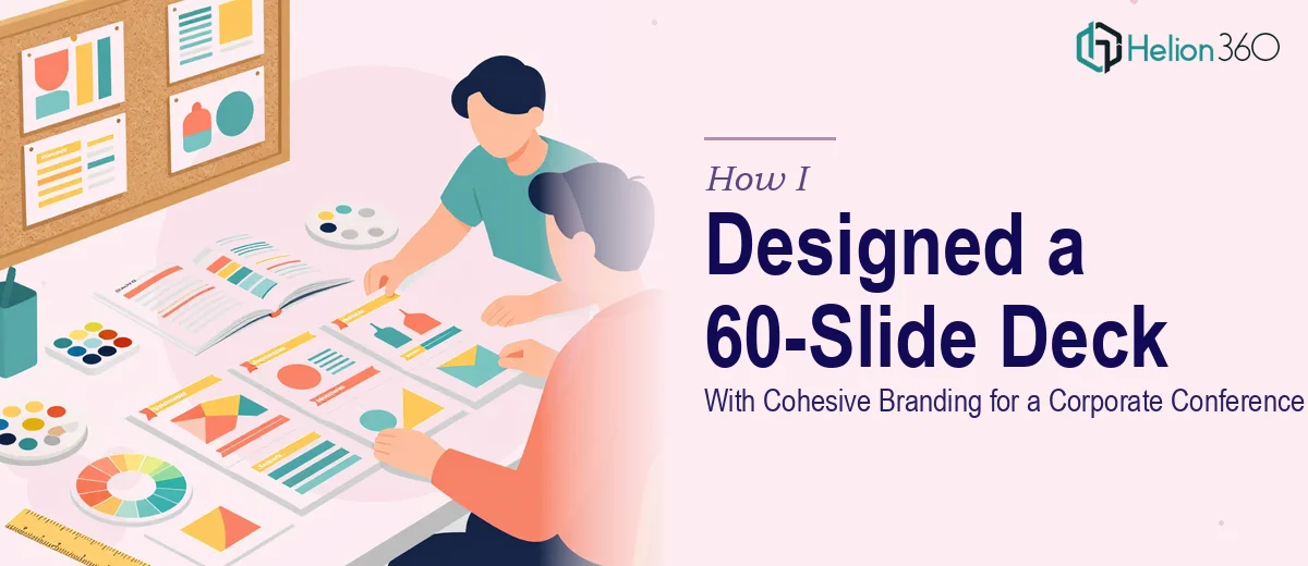 How I Designed a 60-Slide PowerPoint Presentation With Cohesive Branding for a Corporate Conference