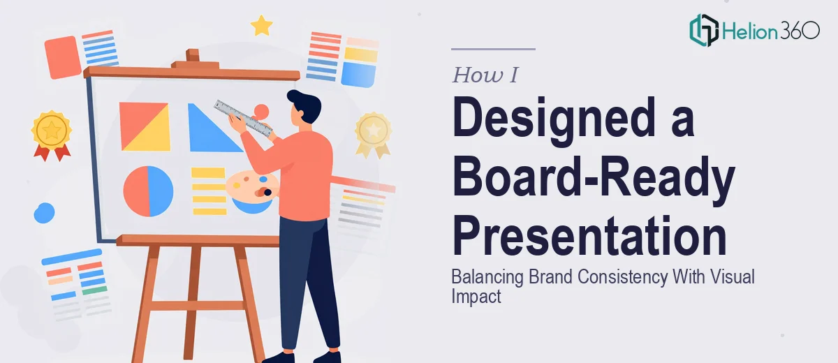 How I Designed a Board-Ready PowerPoint Presentation That Balanced Brand Consistency With Visual Impact