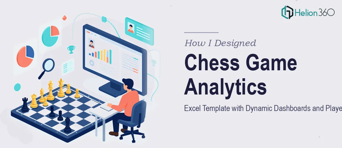 How I Designed a Chess Game Analytics Excel Template with Dynamic Dashboards and Player Insights