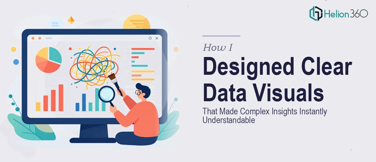 How I Designed a Clear Data Visualization That Made Complex Insights Instantly Understandable