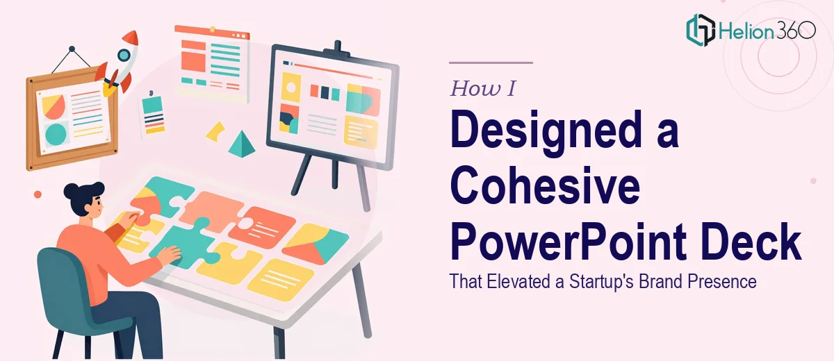 How I Designed a Cohesive PowerPoint Deck That Elevated a Startup's Brand Presence