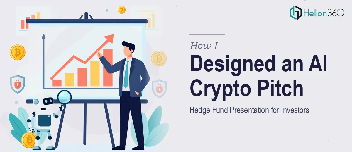 How I Designed a Compelling AI Crypto Hedge Fund Presentation for Investor Pitches