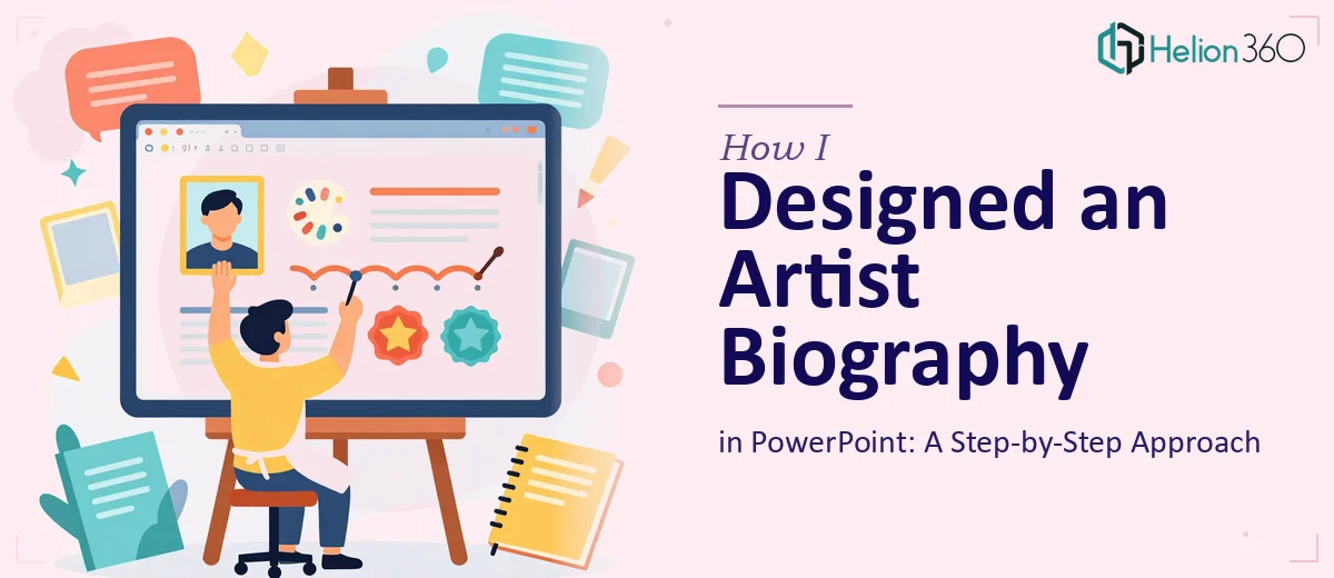 How I Designed a Compelling Artist Biography in PowerPoint: A Step-by-Step Approach