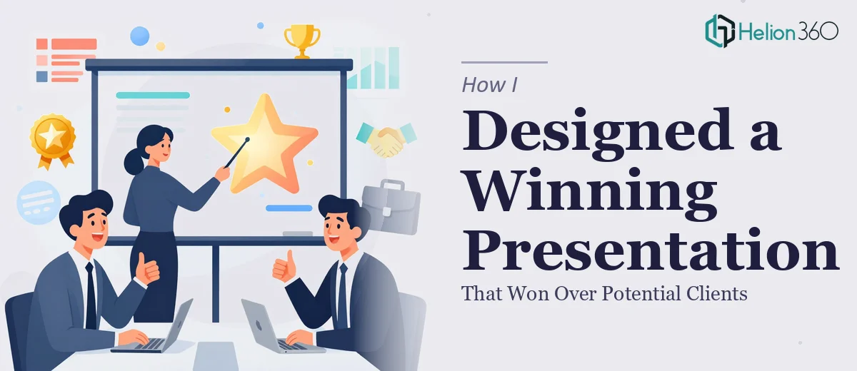 How I Designed a Compelling Company Presentation That Won Over Potential Clients
