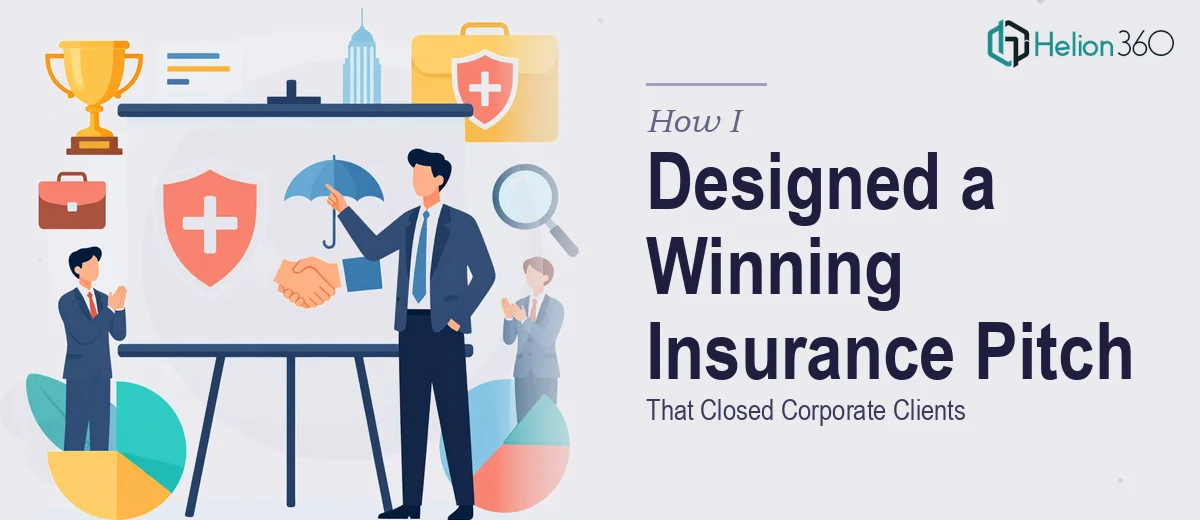 How I Designed a Compelling Insurance Product Presentation That Closed Corporate Clients