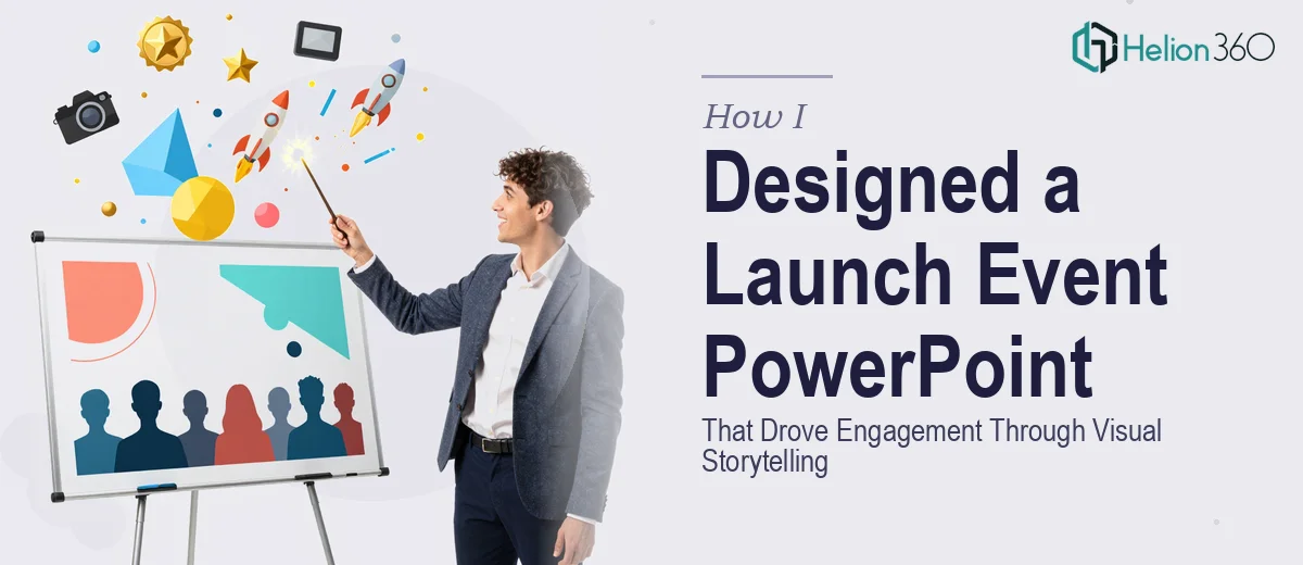How I Designed a Compelling Launch Event PowerPoint That Drove Engagement Through Visual Storytelling