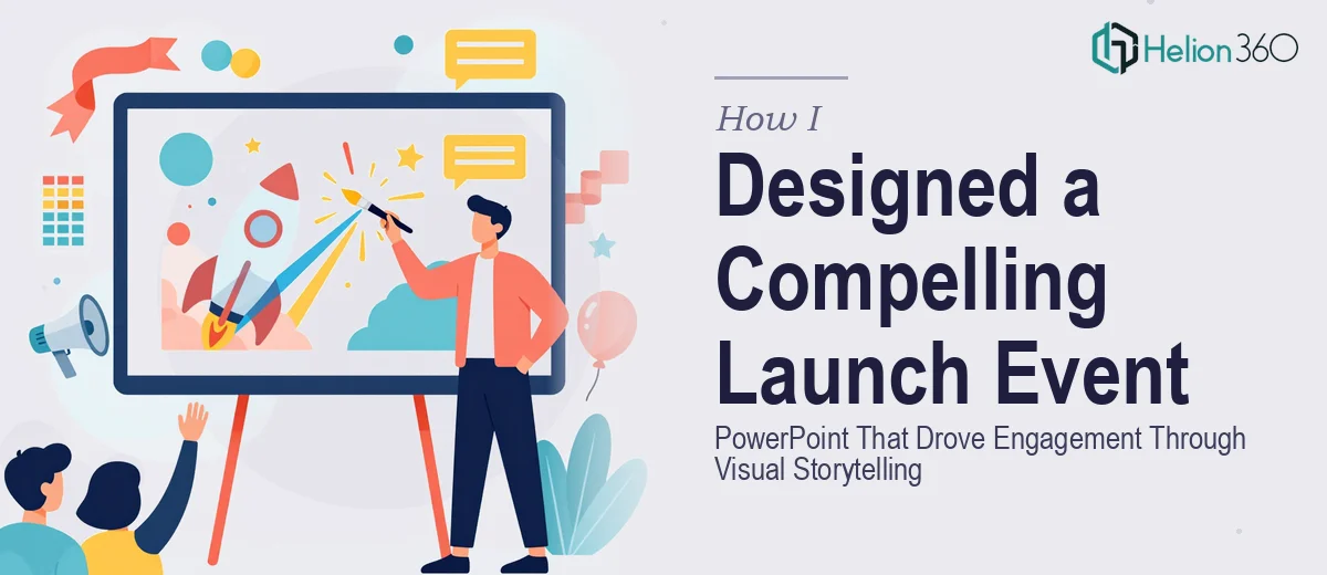 How I Designed a Compelling Launch Event PowerPoint That Drove Engagement Through Visual Storytelling